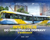 Investície do skvalitnenia dopravy